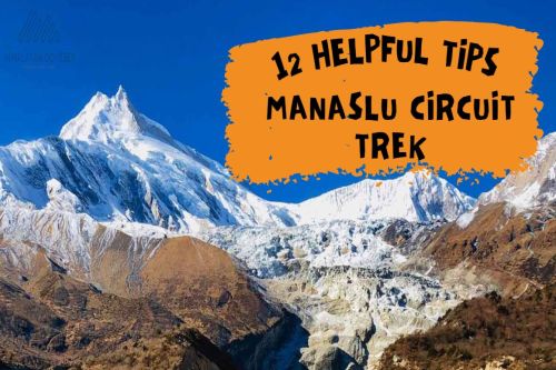 Helpful Tips for Manaslu Circuit Trek